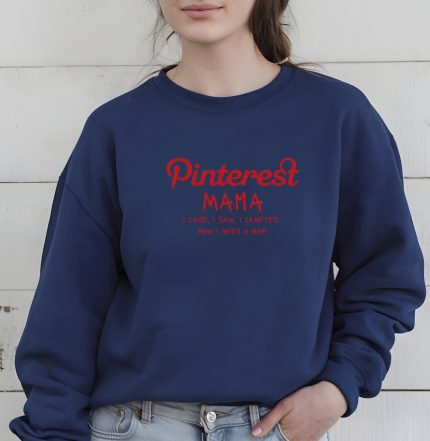 "Pinterest Mama" Crewneck
