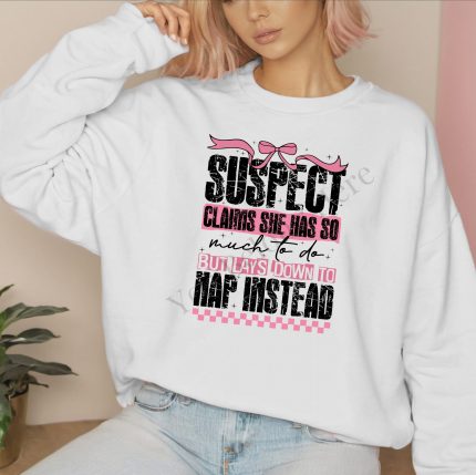 "Suspect Claims..." Crewneck