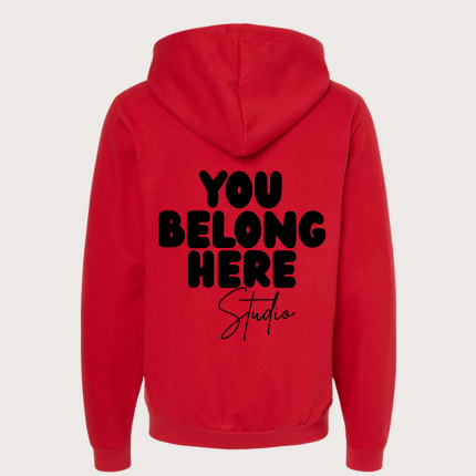 "You Belong Here' Red Zip Hoodie
