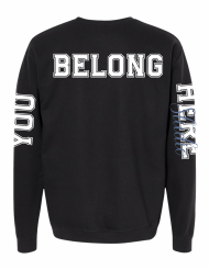 You Belong Here Jumbo Print Crewneck