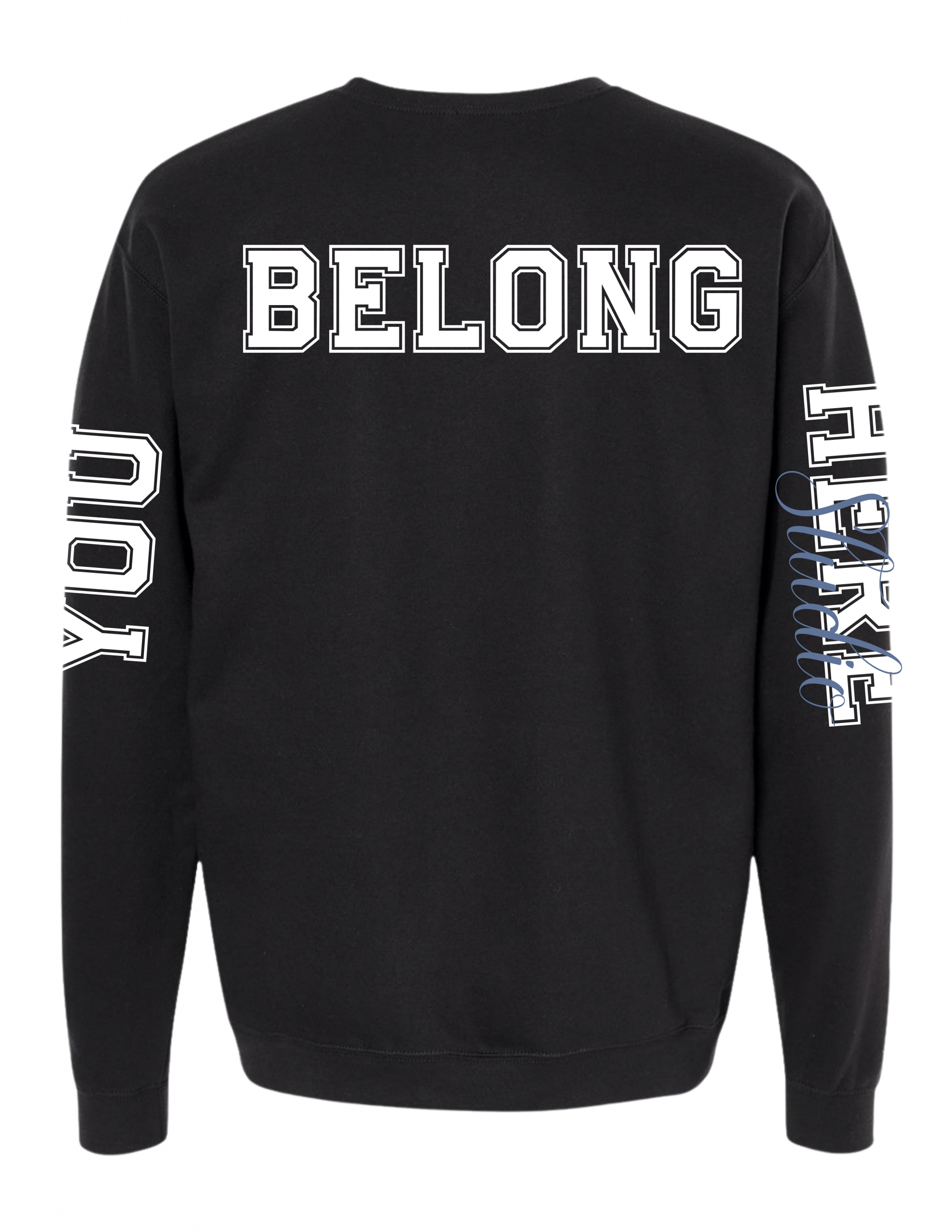 YBH Jumbo Crew Black You Belong Here Jumbo Print Crewneck - Image 1